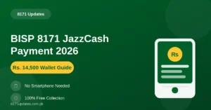 BISP 8171 JazzCash payment 2026 digital wallet guide Rs 14500