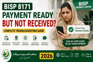 BISP 8171 Payment Ready but Not Received 2026 complete troubleshooting guide showing payment verification, biometric verification, payment center, and digital wallet options.